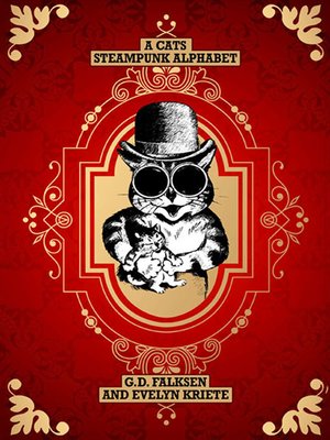 cover image of A Cats Steampunk Alphabet